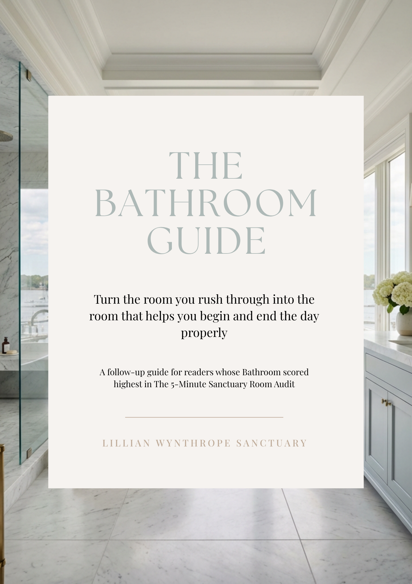 The Bathroom Guide