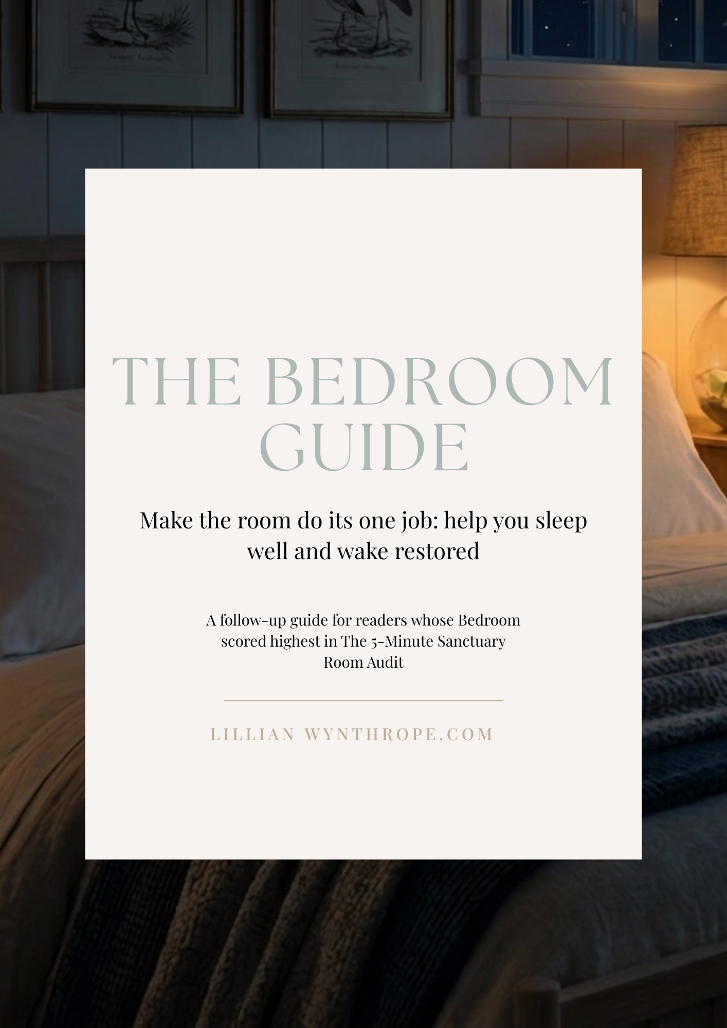 The Bedroom Guide