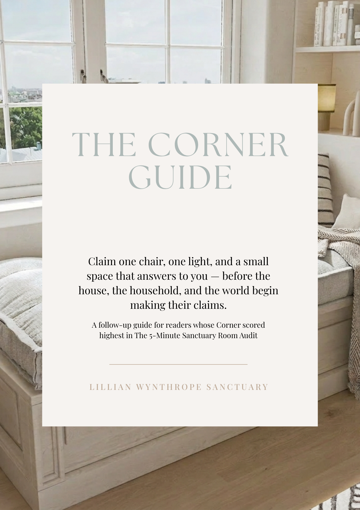 The Corner Guide